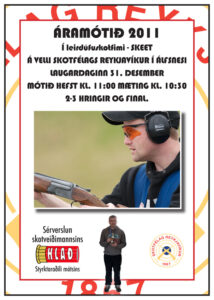 Áramótið í Skeet á Gamlársdag